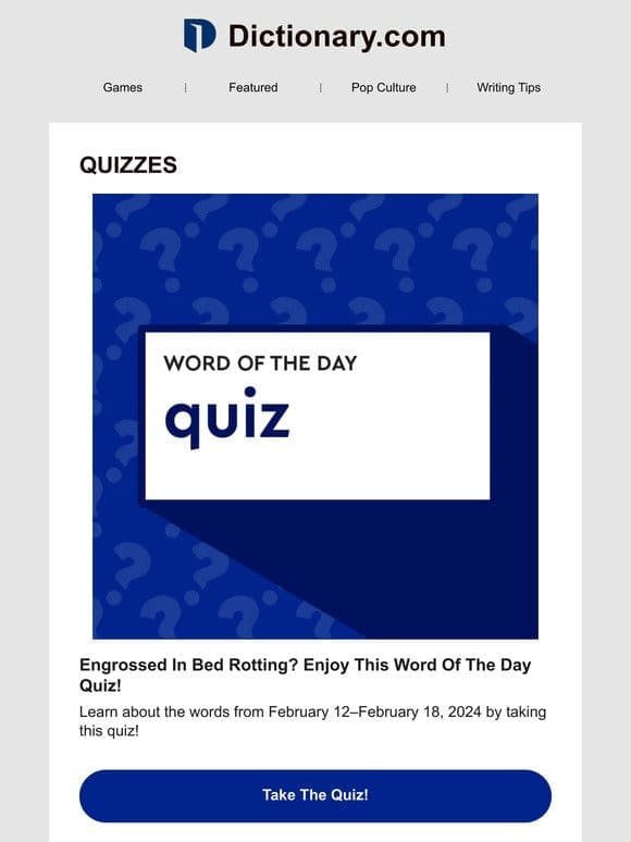 ❗QUIZ: What Does “Bed Rotting” Mean?