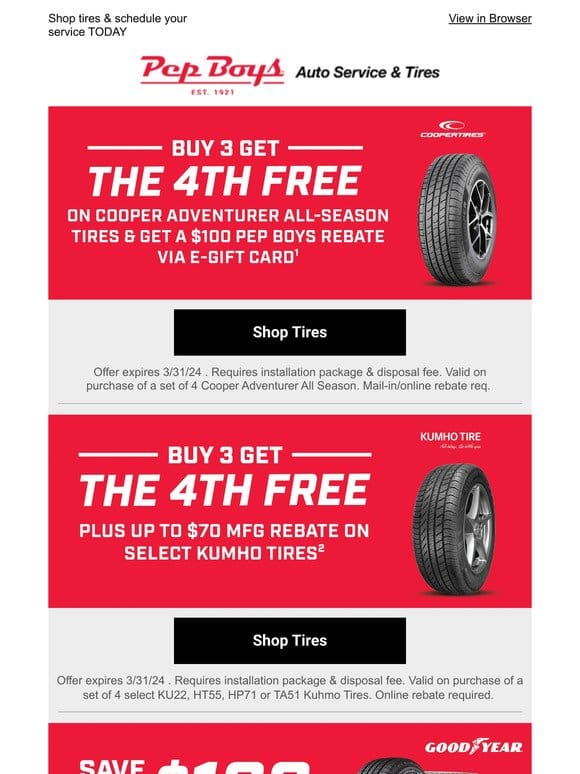 ❗Your 4th tire is FREE + Earn a $100 E-Gift Card❗