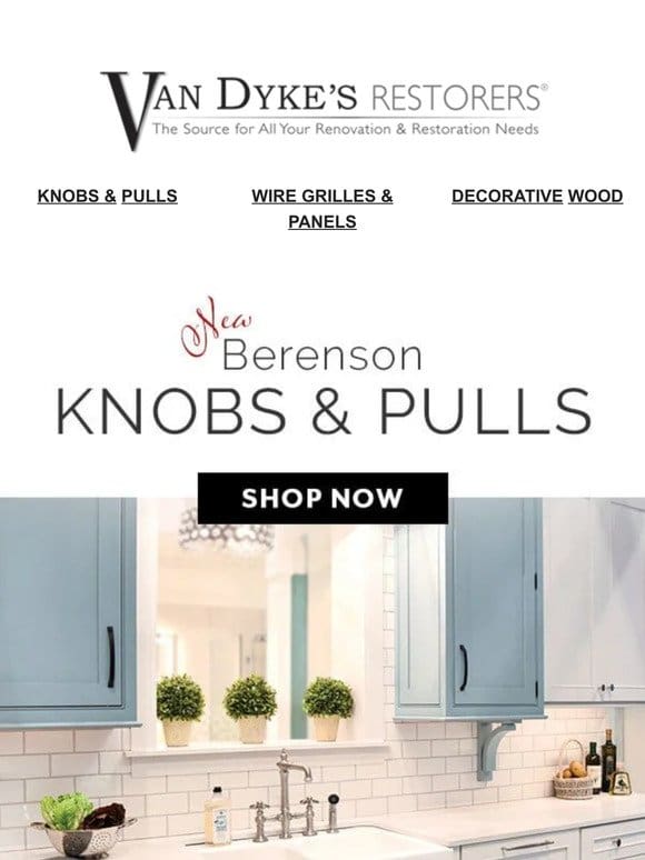➡ NEW Berenson Knobs & Pulls ⬅