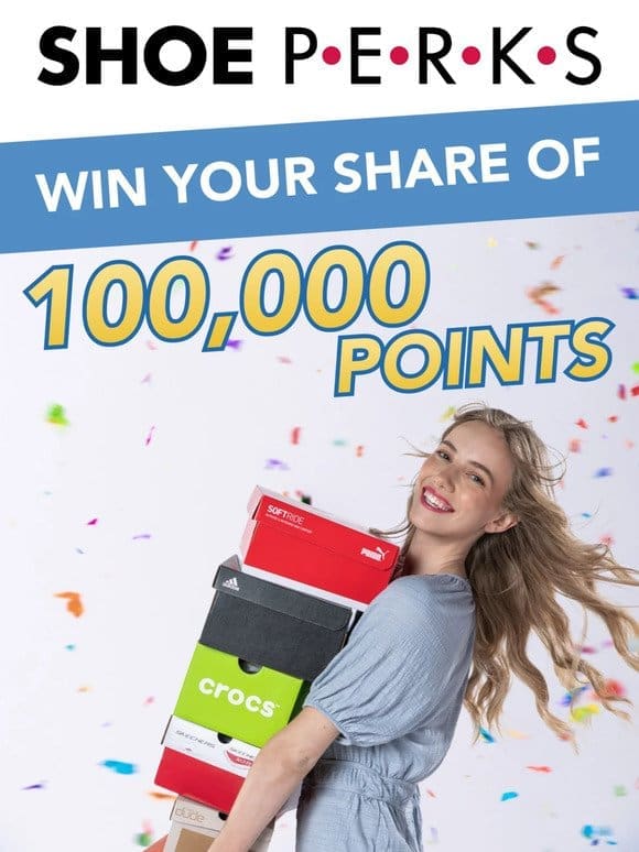 ️ Shop & Win: 100，000 Points Up for Grabs!