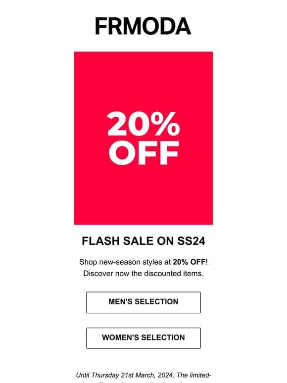 ️ Top Deals: 20% OFF on SS24