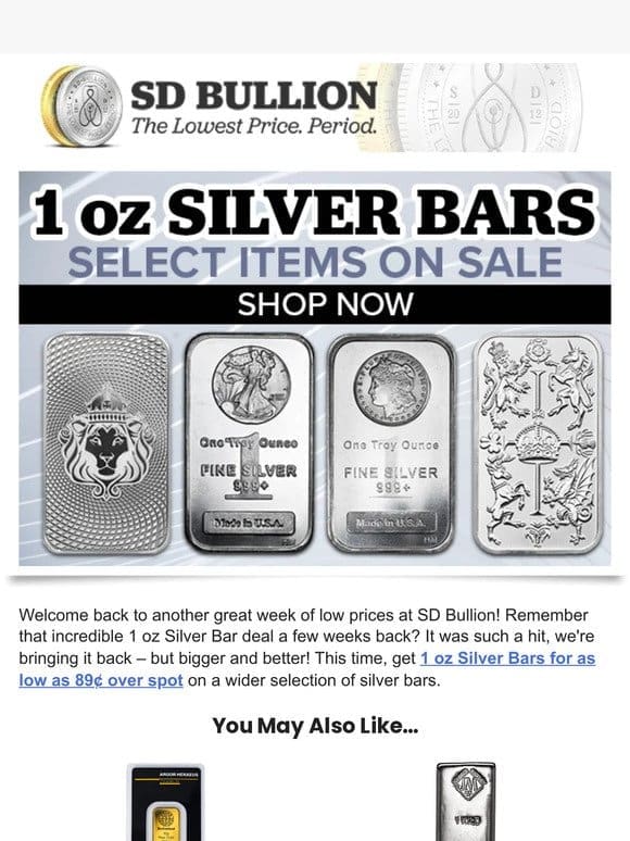 1 oz Silver Bar Blast (as low as 89¢ Over Spot)