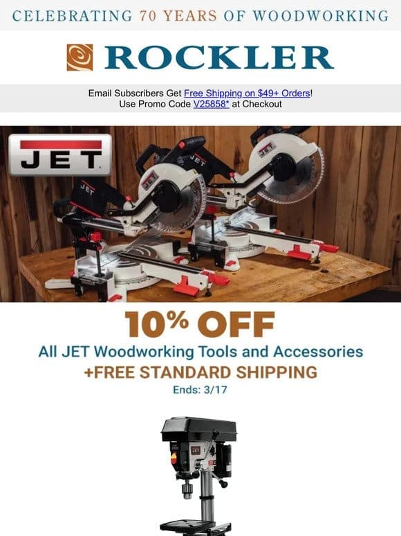 10% Off JET Power Tools Ends Tomorrow!