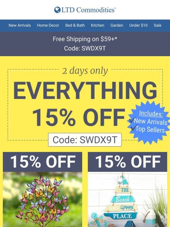 15% Off EVERYTHING: This is BIG!