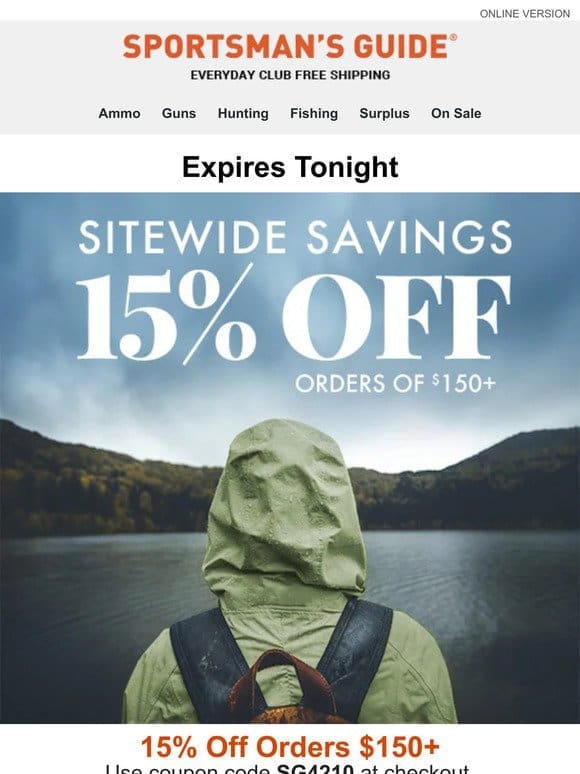 15% Off Orders $150+ Expires Tonight
