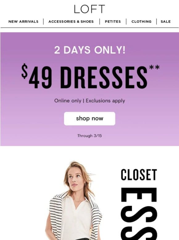 2 DAYS ONLY: $49 spring dresses!