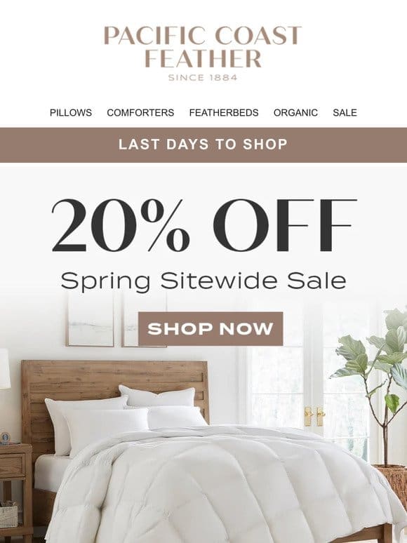 2 Days Left to Shop 20% OFF Sitewide Sale
