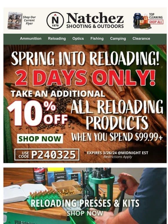 2 Days Only Take an Additional 10% Off All Reloading Products