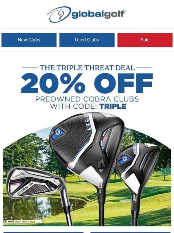 20% Off Cobra Preowned Clubs + Save on PUMA Shoes & Apparel