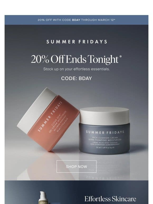 20% Off Ends Tonight!