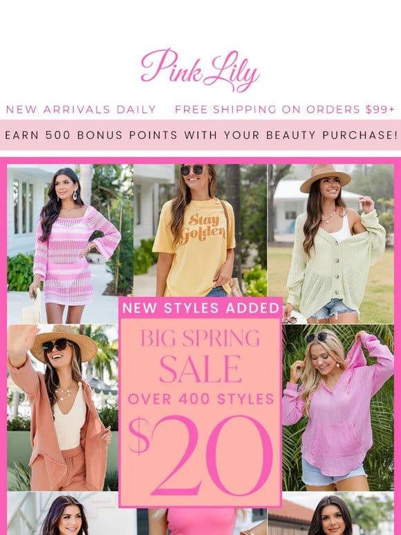 $20 SALE: NEW STYLES ADDED