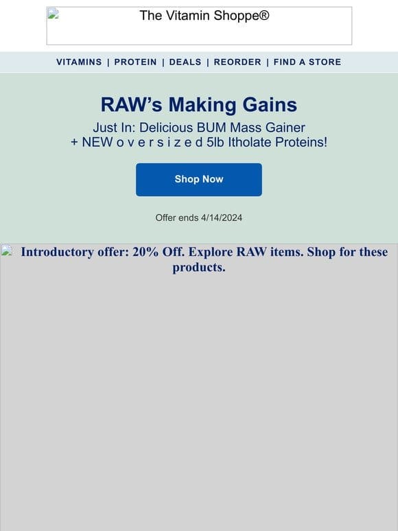 20% off RAW’s new gainers & more