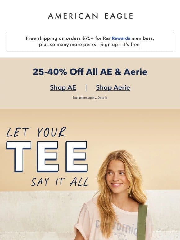 25-40% off all AE & Aerie starts NOW! Stock up on spring steals ☀️