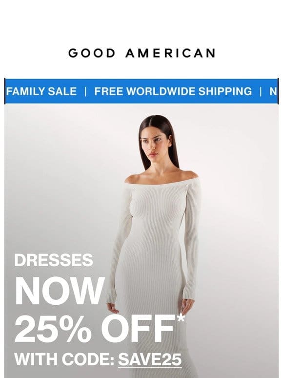 25% OFF ALL DRESSES – NO EXCLUSIONS