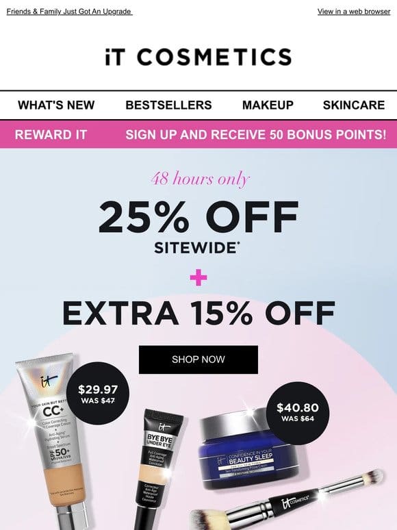 25% OFF Sitewide + Extra 15% OFF