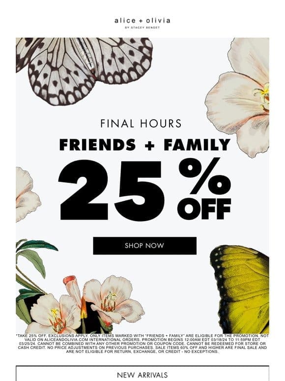 25% OFF—Final Hours!