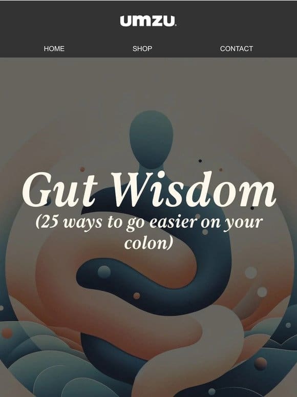 25 Simple Ways to Nurture Your Colon for Better Health