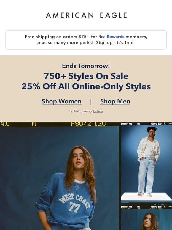 25% off all online-only styles ends tomorrow!