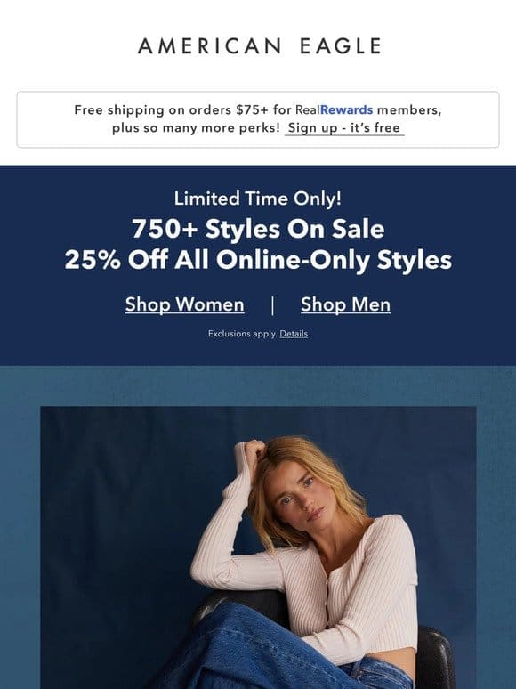 25% off all ✨750+✨ online-only styles