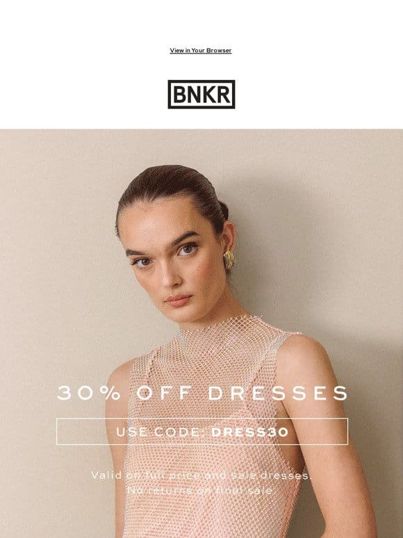 30% OFF DRESSES