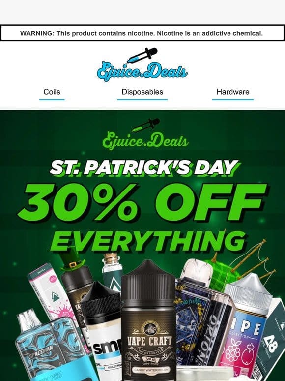 30% OFF | St. Patrick’s Day Weekend