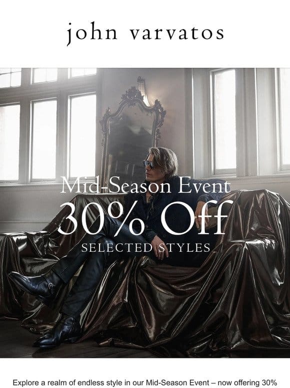 30% off Mid-Season Event continues