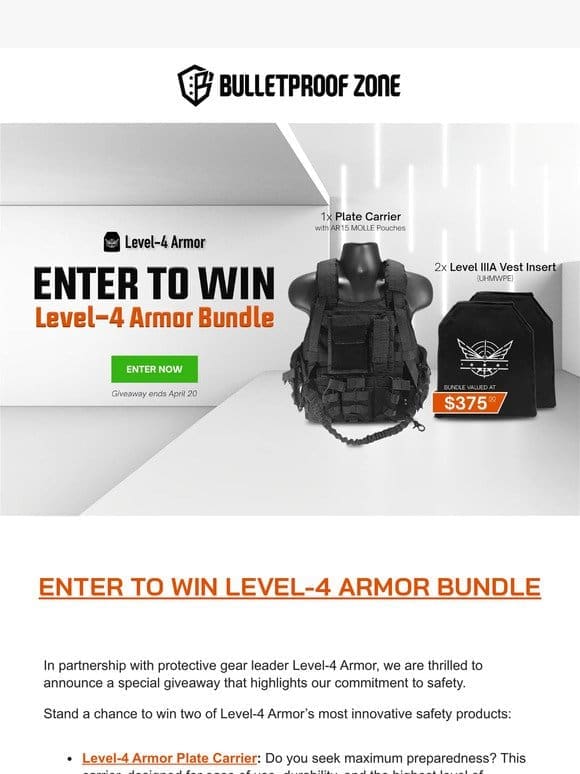 $375 worth of premium Level-4 Armor gear can be yours for FREE