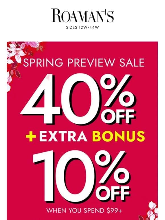 40% OFF plus a BONUS 10% OFF!