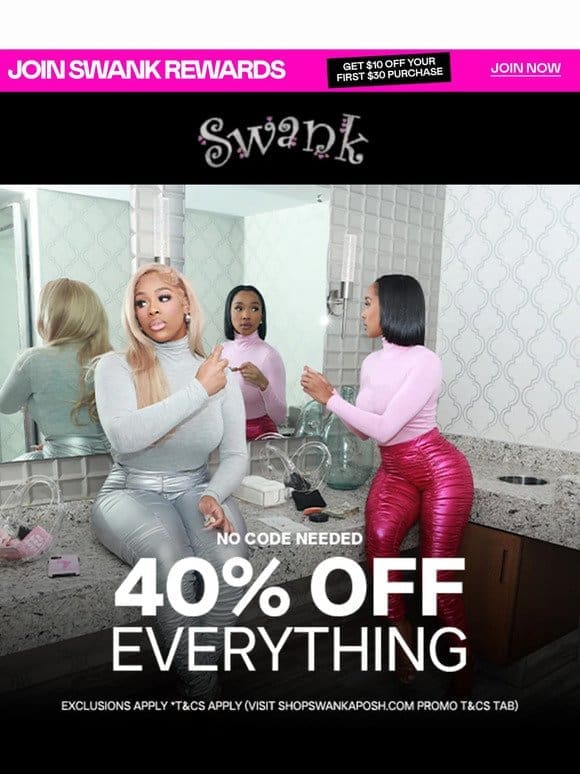 40% Off Everything + Double Reward Points!