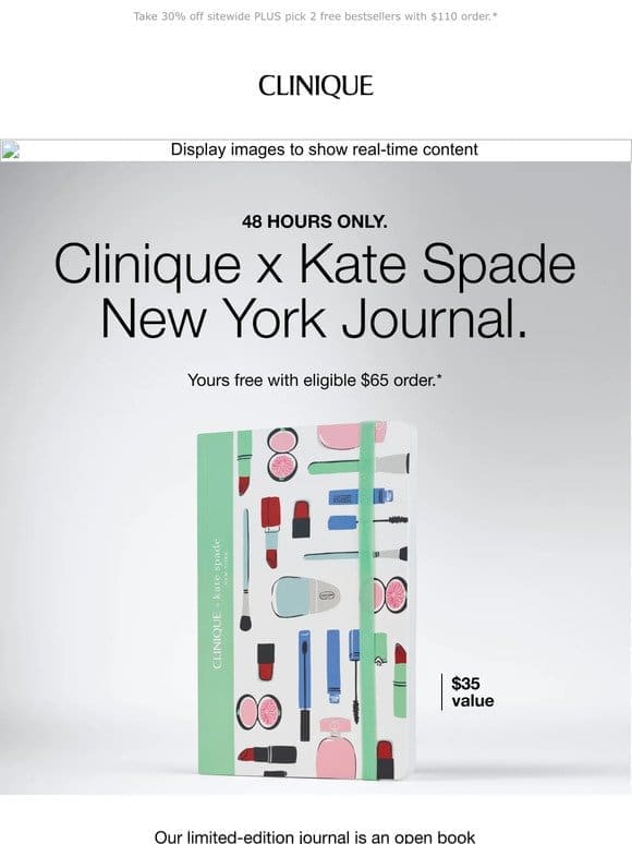 48 HOURS! Clinique x Kate Spade New York Journal. Free with $65 order.