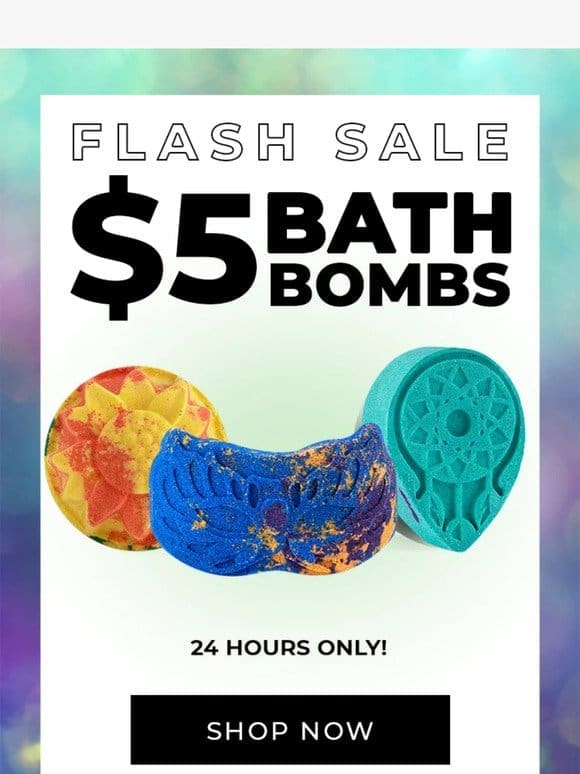 $5 Bath Bombs