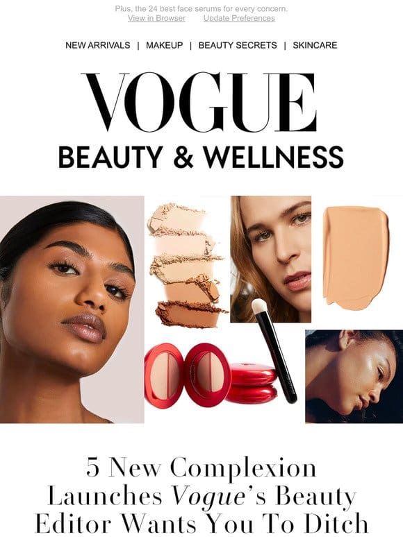 5 New Complexion Launches Vogue’s Beauty Editor Wants You to Know About