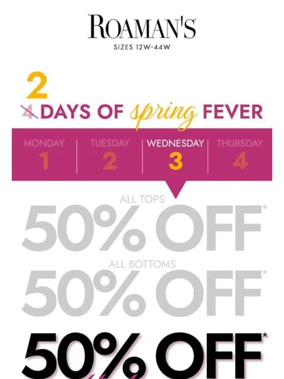 50% Off ALL Dresses!   Our SPRING FEVER SALE is heating up!