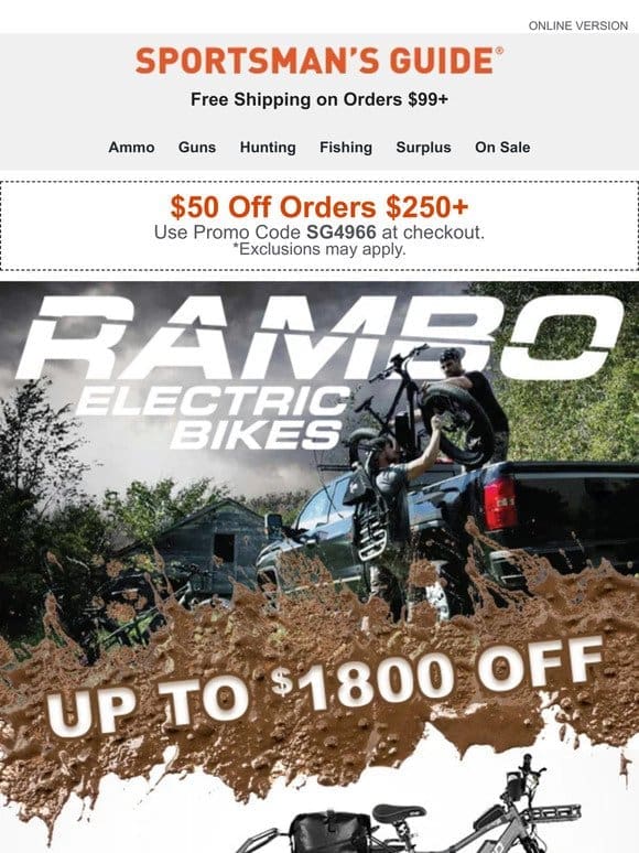 $50 Off Orders $250+ | Up to $1，800 off Rambo E-Bikes Plus Free Gear