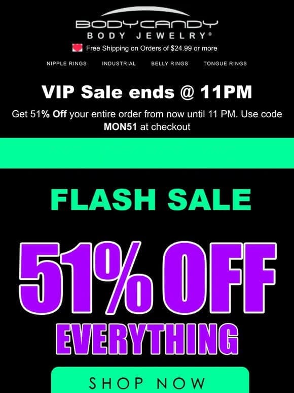 51% OFF ⚡ Monday Only Sale