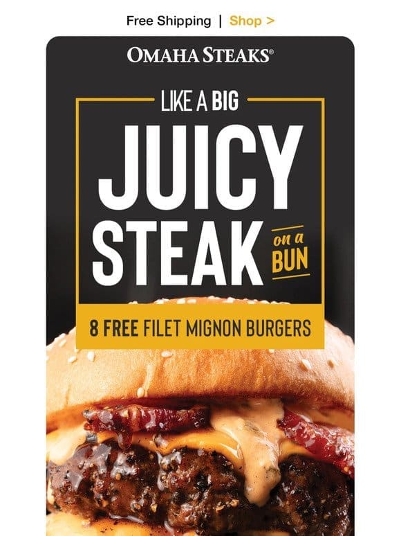 8 FREE filet mignon burgers + FREE shipping.