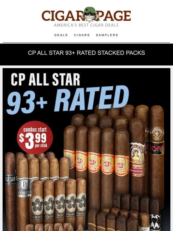 93+ Rated Stacked Packs are back – $3.99 per cigar