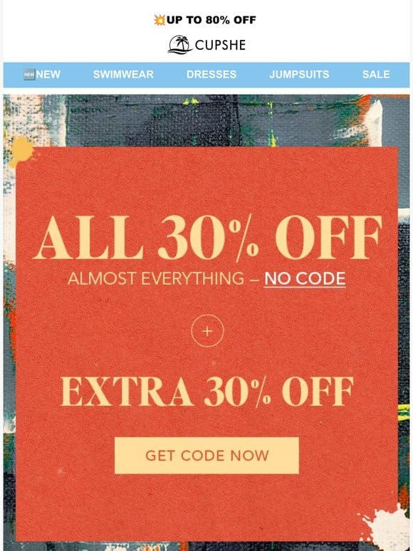 ALL 30% OFF & Extra 30% OFF