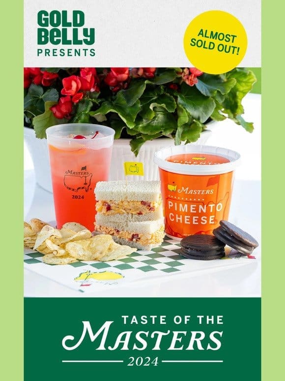 ALMOST SOLD OUT! Taste of the Masters ⛳️