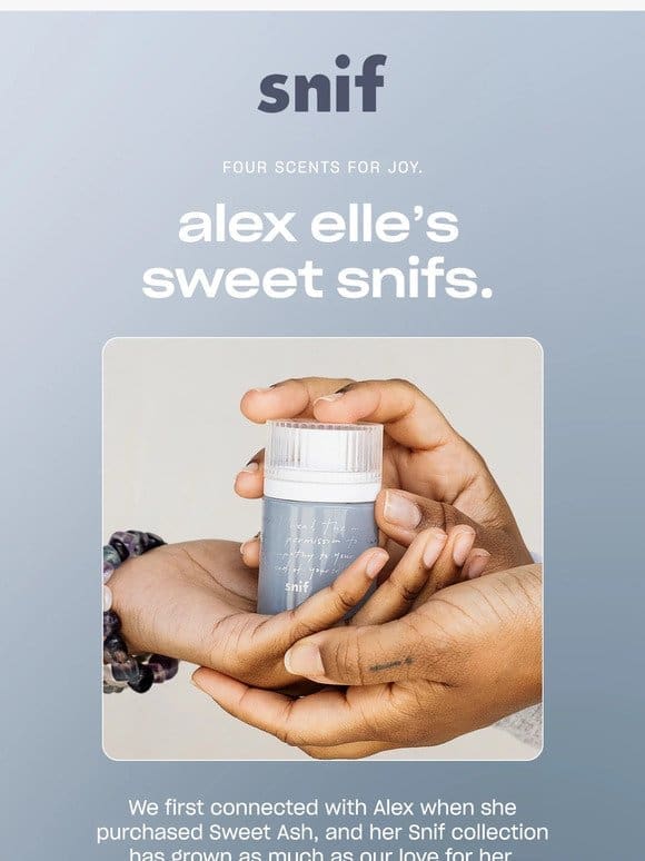 Alex Elle’s favorite scents.