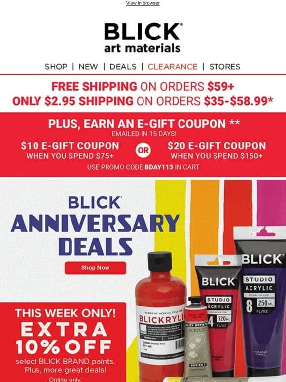 Anniversary DEALS + BONUS BLICK PAINT SAVINGS ���