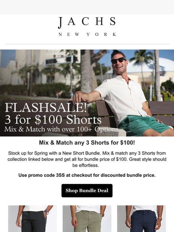 Any 3 Shorts for $100! Mix & Match