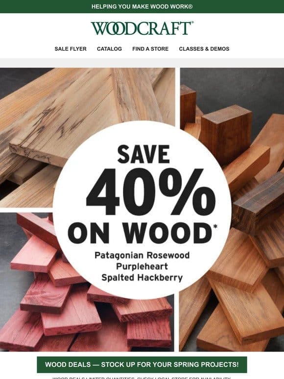 April Showers of Savings: Explore our Wood Deals!