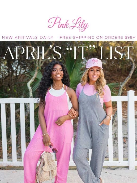 April’s “It” List