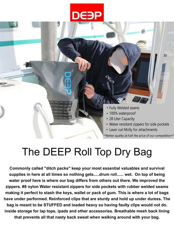 Back by popular demand! The DEEP Roll Top Dry Bag!!