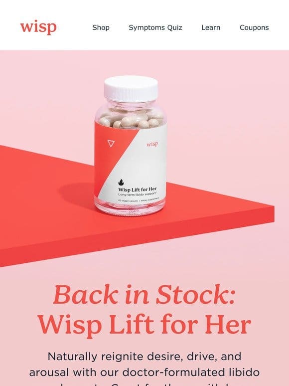 Back in Stock: Wisp Lift