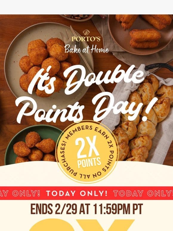 Baker， It’s Double Points Day! ⭐️