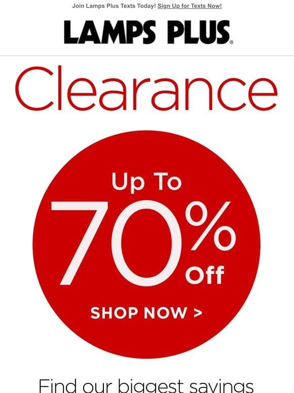 Big Savings! Shop Clearance Up to 70% Off
