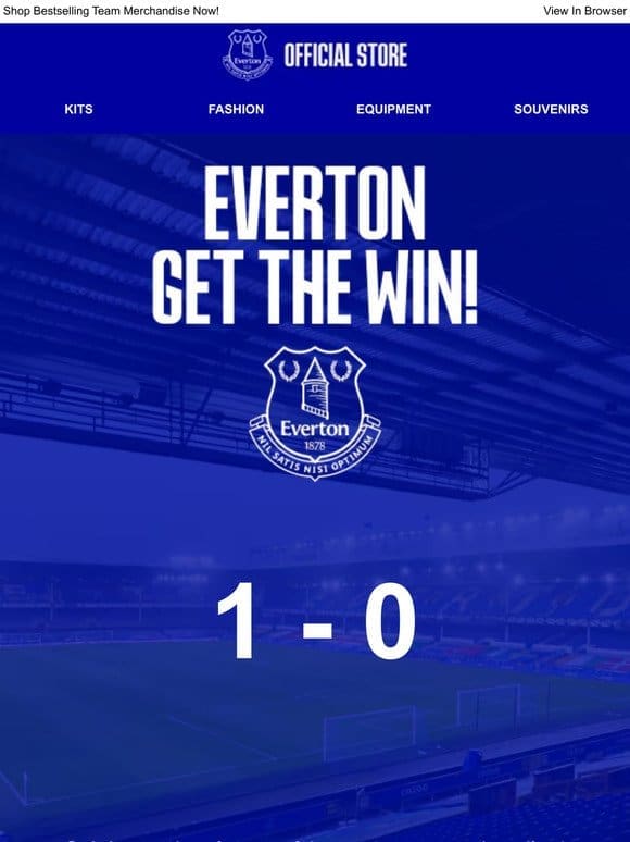 Big Win For The Toffees! Shop & Save Now >>