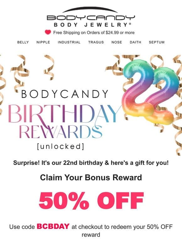 Birthday Reward   50% OFF